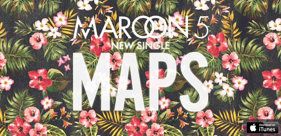 Maroon 5 maps. Марун 5 Мапс. Maroon 5 album Singles. Maroon 5 - Maps Genius.